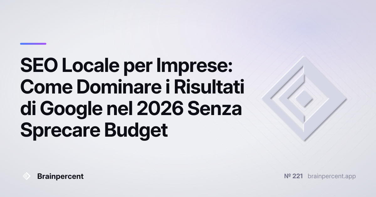 Featured image for: SEO Locale per Imprese: Come Dominare i Risultati di Google nel 2026 Senza Sprecare Budget
