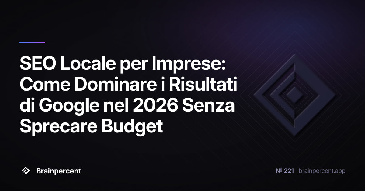 Featured image for: SEO Locale per Imprese: Come Dominare i Risultati di Google nel 2026 Senza Sprecare Budget