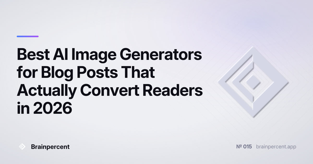 Featured image for: Best AI Image Generators for Blog Posts That Actually Convert Readers in 2026