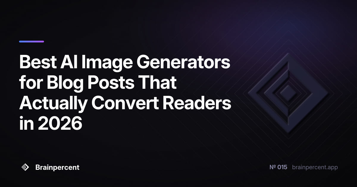 Featured image for: Best AI Image Generators for Blog Posts That Actually Convert Readers in 2026