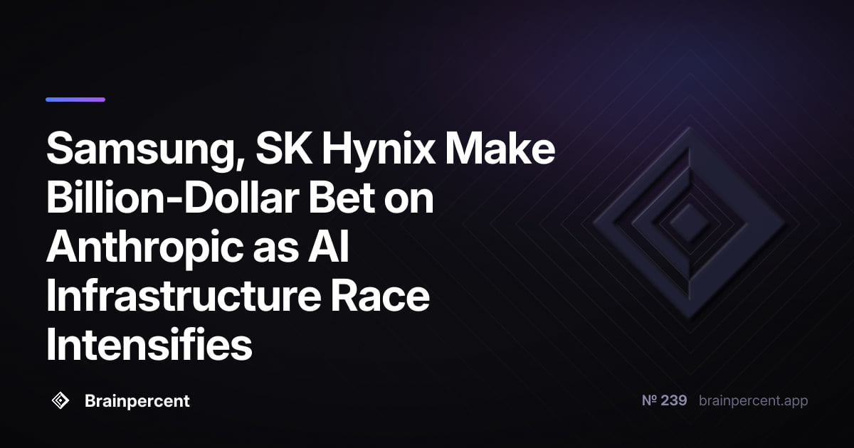 Samsung, SK Hynix Make Billion-Dollar Bet on Anthropic as AI Infrastructure Race Intensifies