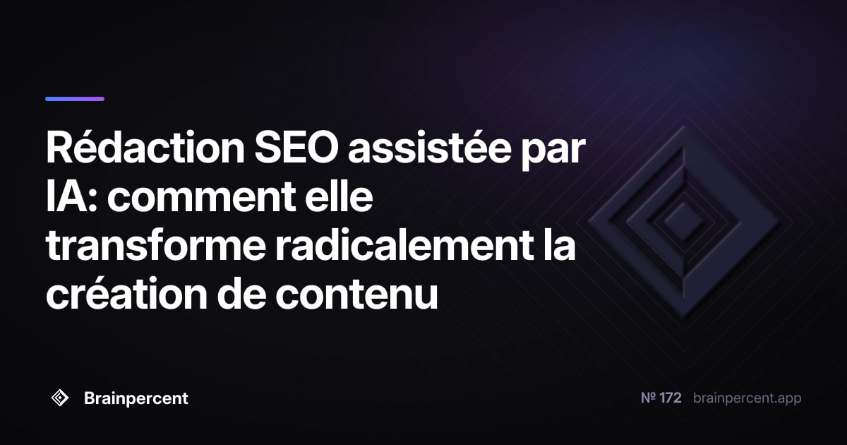 Featured image for: Rédaction SEO assistée par IA: comment elle transforme radicalement la création de contenu