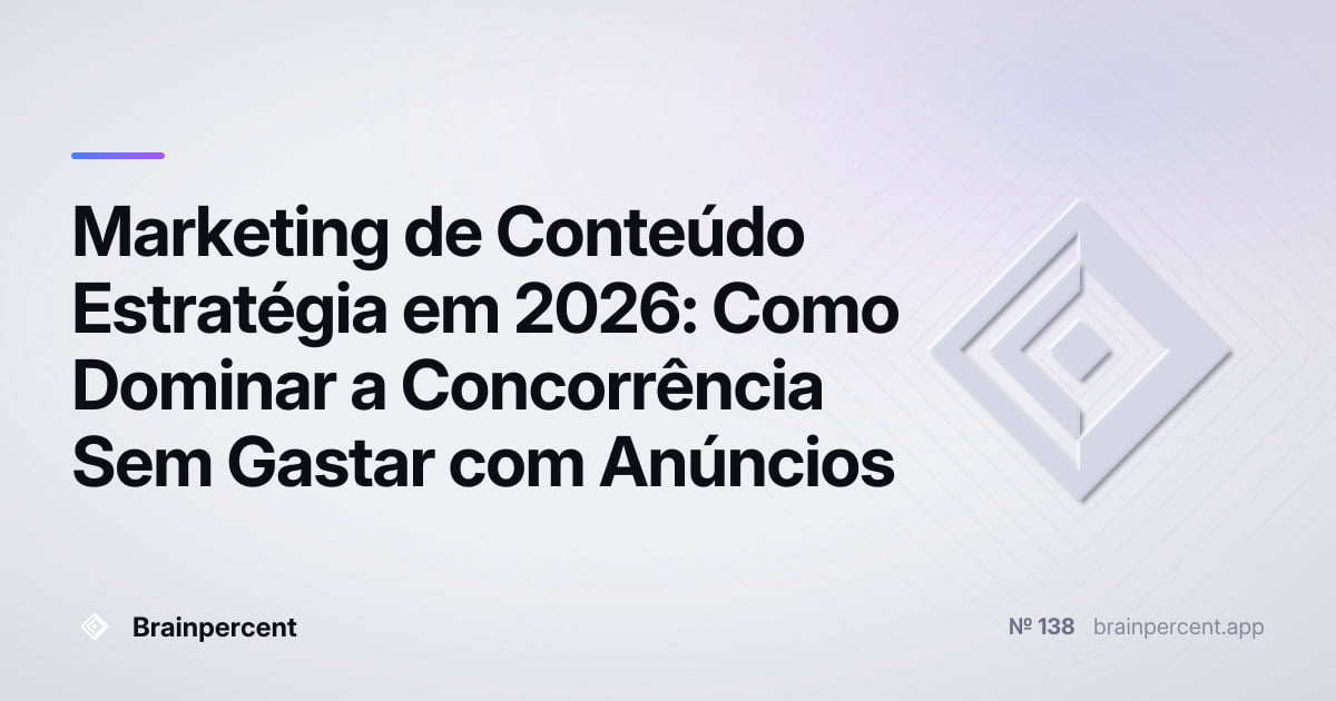 Featured image for: Marketing de Conteúdo Estratégia em 2026: Como Dominar a Concorrência Sem Gastar com Anúncios