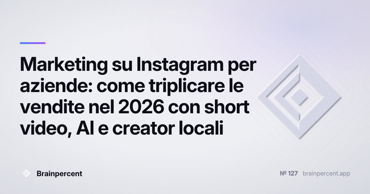 Featured image for: Marketing su Instagram per aziende: come triplicare le vendite nel 2026 con short video, AI e creator locali