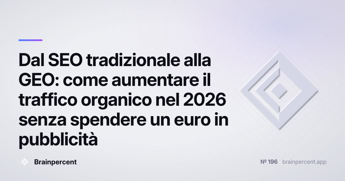 Featured image for: Dal SEO tradizionale alla GEO: come aumentare il traffico organico nel 2026 senza spendere un euro in pubblicità