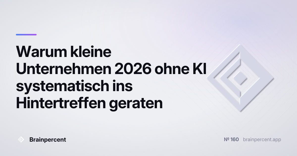 Featured image for: Warum kleine Unternehmen 2026 ohne KI systematisch ins Hintertreffen geraten – und welche 5 Werkzeuge das sofort ändern