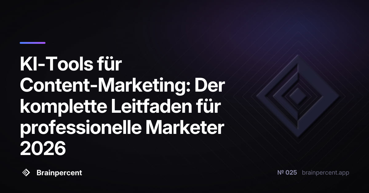 Featured image for: KI-Tools für Content-Marketing: Der komplette Leitfaden für professionelle Marketer 2026