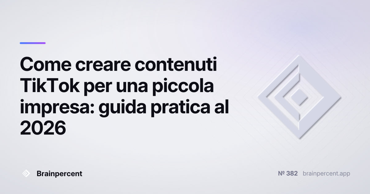 Featured image for: Come creare contenuti TikTok per una piccola impresa: guida pratica al 2026