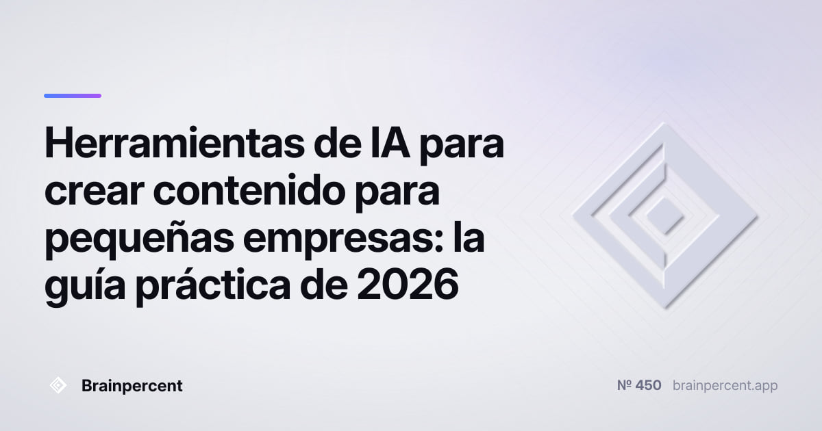 Featured image for: Herramientas de IA para crear contenido para pequeñas empresas: la guía práctica de 2026