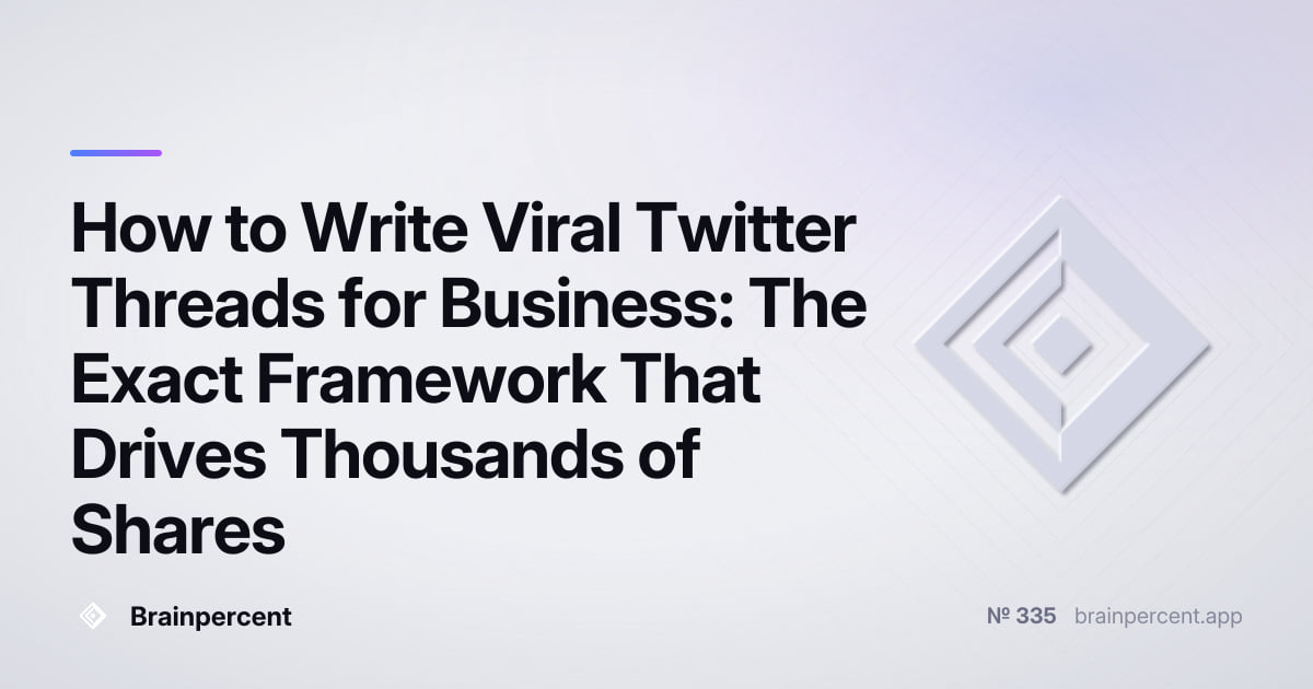 Featured image for: How to Write Viral Twitter Threads for Business: The Exact Framework That Drives Thousands of Shares