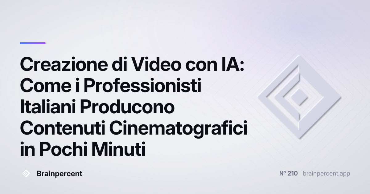 Featured image for: Creazione di Video con IA: Come i Professionisti Italiani Producono Contenuti Cinematografici in Pochi Minuti