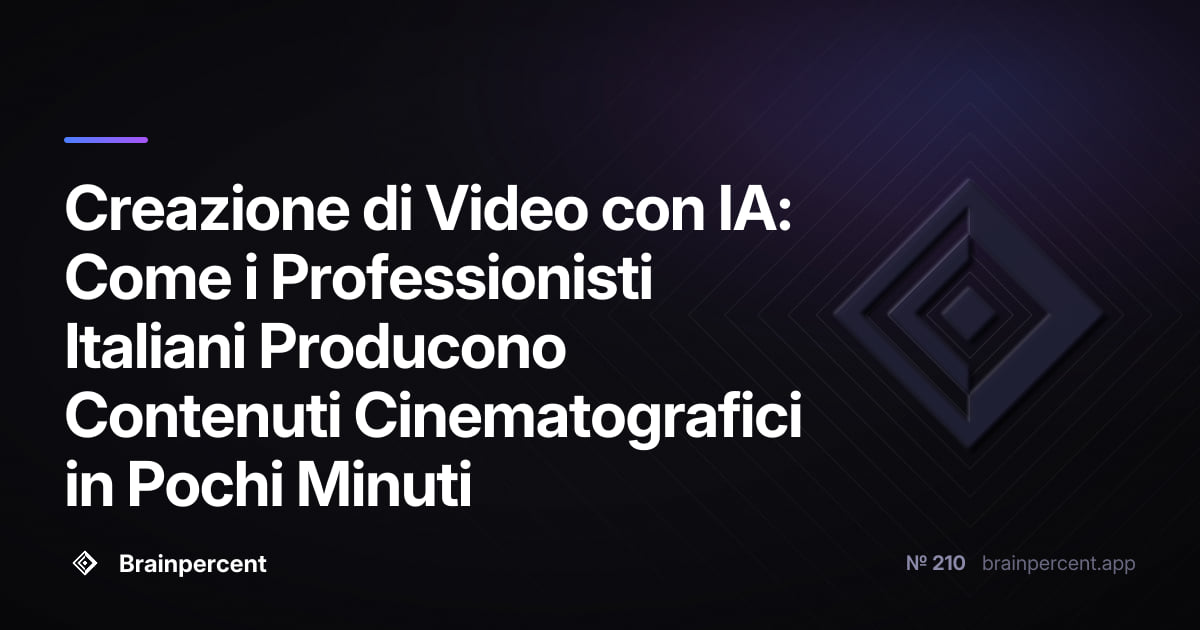 Featured image for: Creazione di Video con IA: Come i Professionisti Italiani Producono Contenuti Cinematografici in Pochi Minuti