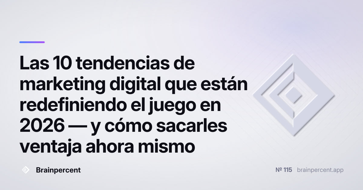 Featured image for: Las 10 tendencias de marketing digital que están redefiniendo el juego en 2026 — y cómo sacarles ventaja ahora mismo