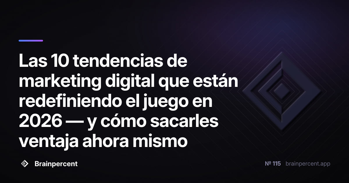 Featured image for: Las 10 tendencias de marketing digital que están redefiniendo el juego en 2026 — y cómo sacarles ventaja ahora mismo