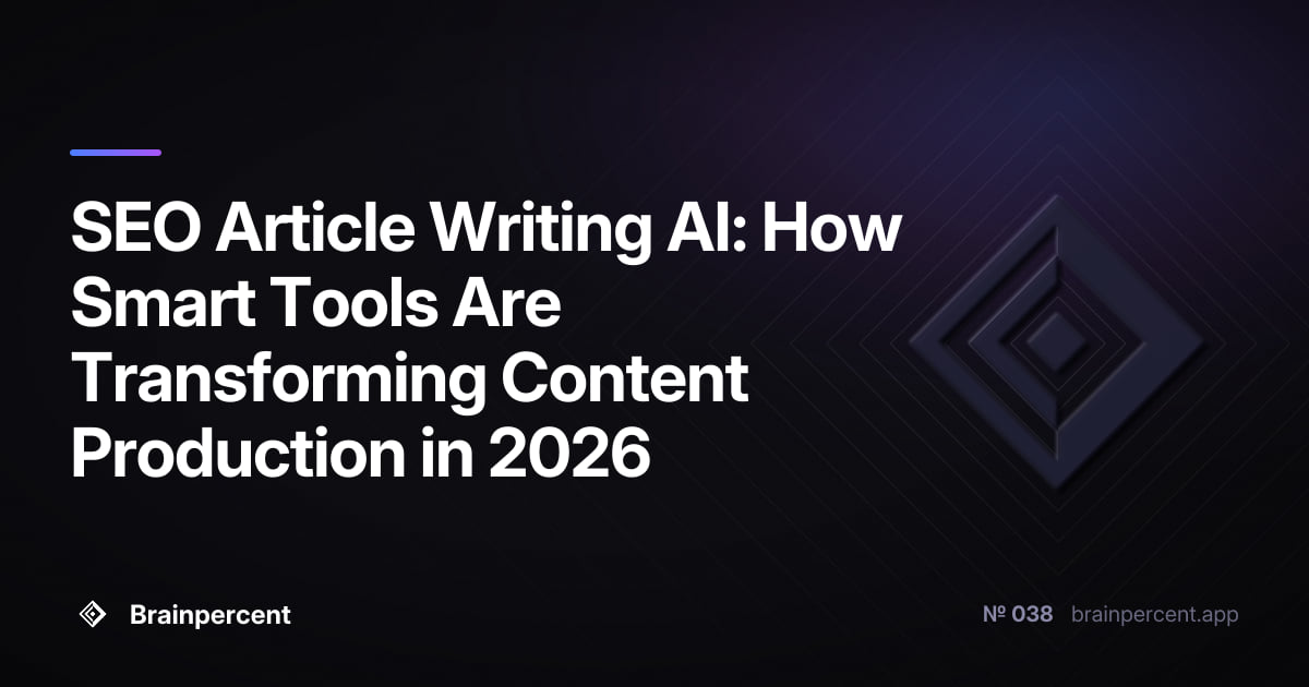 Featured image for: SEO Article Writing AI: How Smart Tools Are Transforming Content Production in 2026