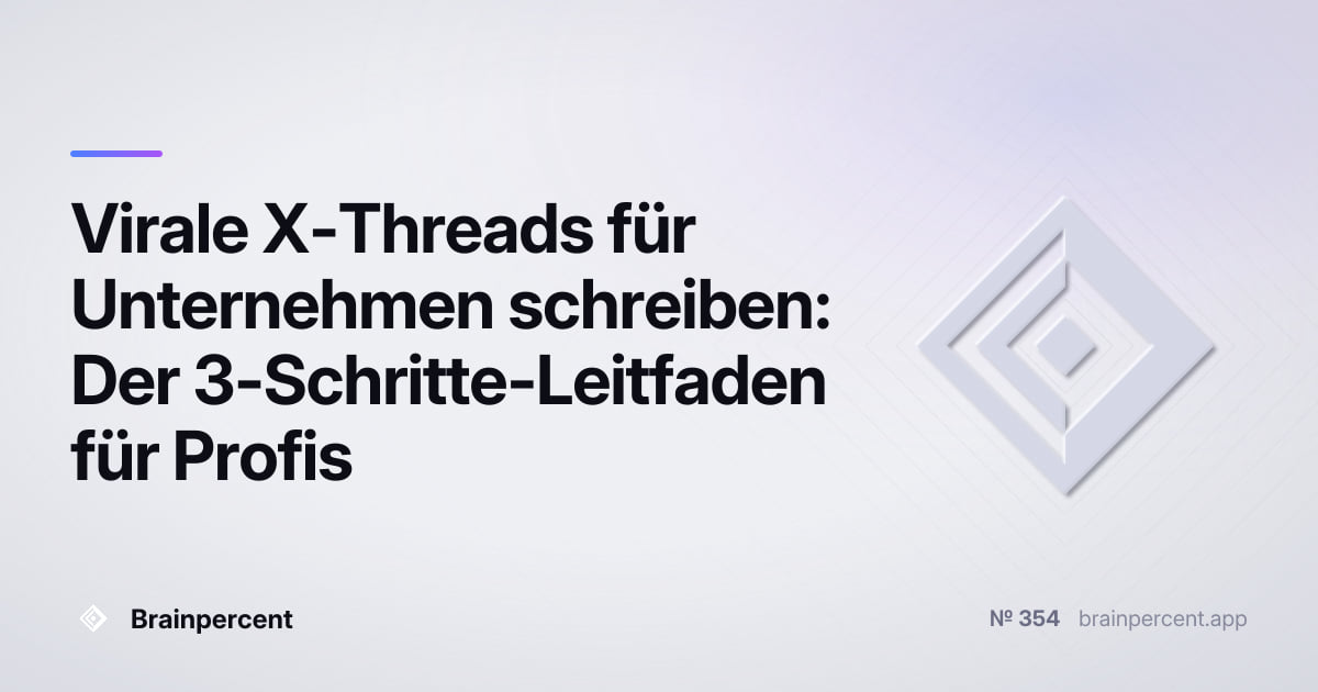 Featured image for: Virale X-Threads für Unternehmen schreiben: Der 3-Schritte-Leitfaden für Profis