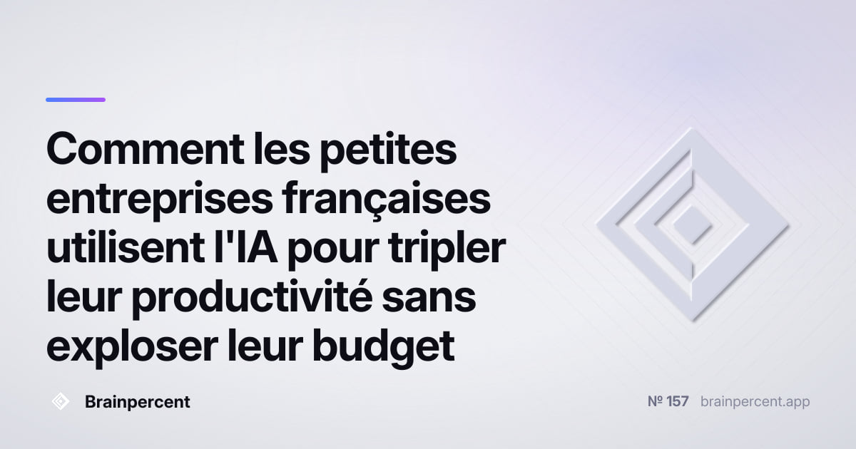 Featured image for: Comment les petites entreprises françaises utilisent l'IA pour tripler leur productivité sans exploser leur budget