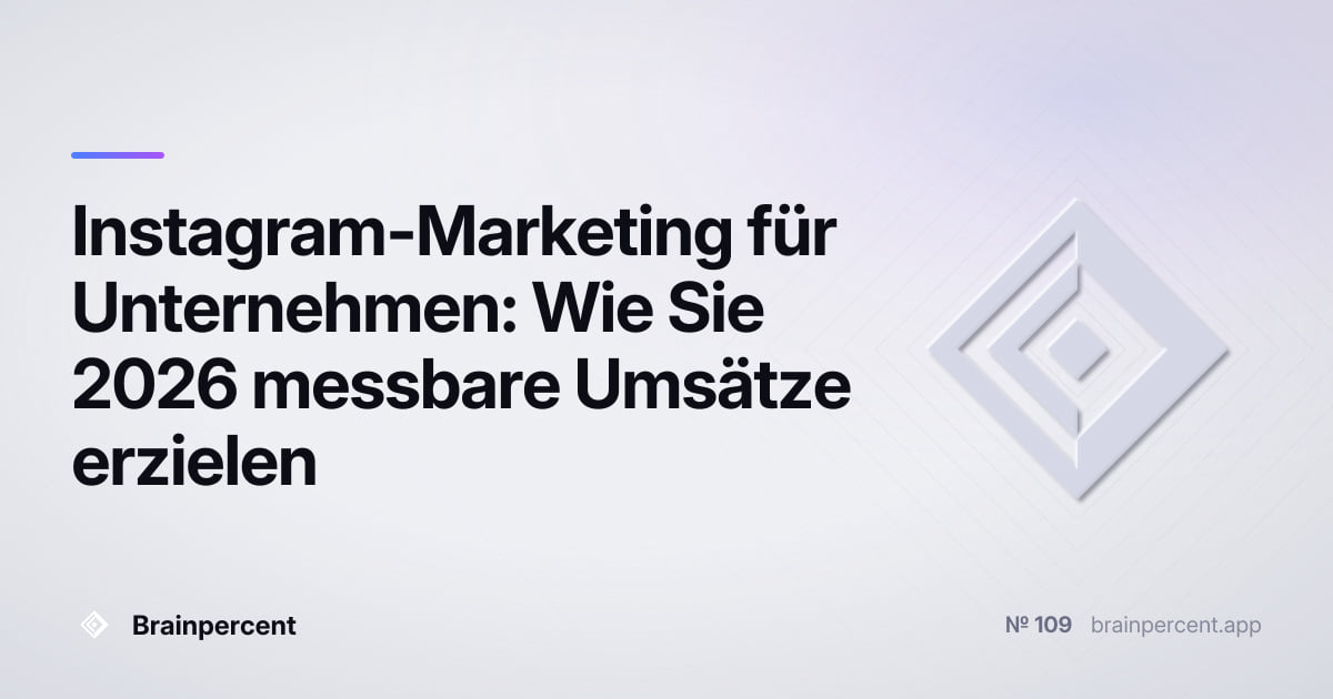 Featured image for: Instagram-Marketing für Unternehmen: Wie Sie 2026 messbare Umsätze erzielen
