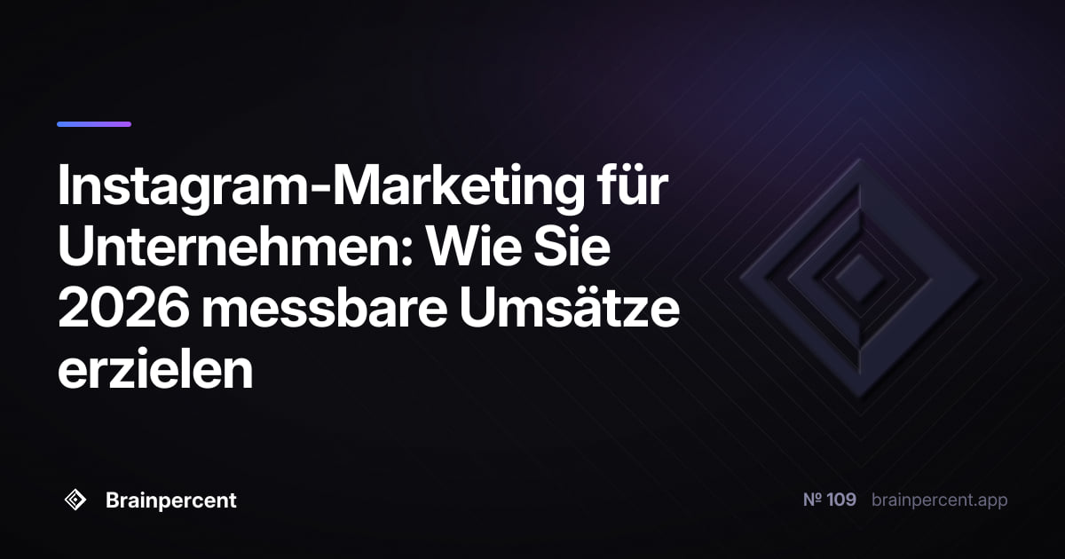 Featured image for: Instagram-Marketing für Unternehmen: Wie Sie 2026 messbare Umsätze erzielen