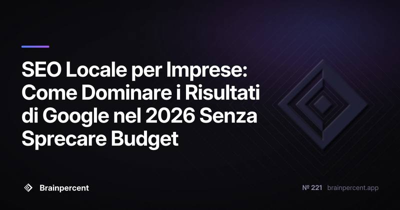 SEO Locale per Imprese: Come Dominare i Risultati di Google nel 2026 Senza Sprecare Budget