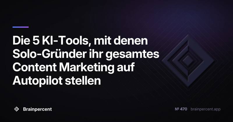 Die 5 KI-Tools, mit denen Solo-Gründer ihr gesamtes Content Marketing auf Autopilot stellen – ohne Agentur, ohne Budget-Wahnsinn