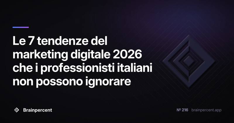 Le 7 tendenze del marketing digitale 2026 che i professionisti italiani non possono ignorare