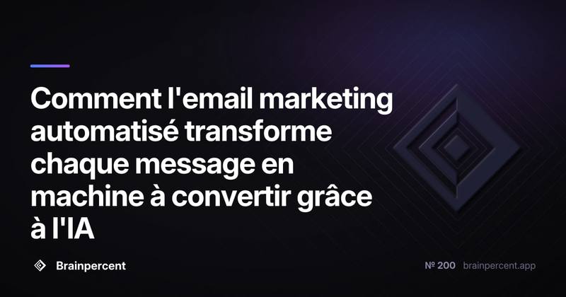 Comment l'email marketing automatisé transforme chaque message en machine à convertir grâce à l'IA