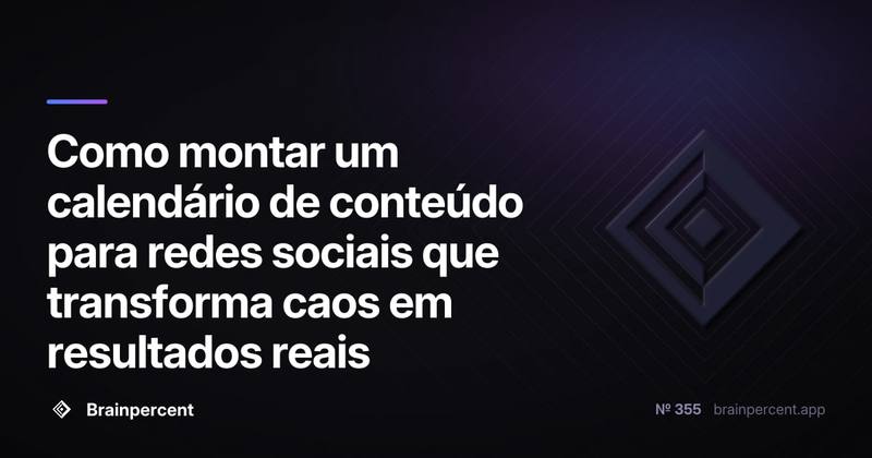 Como montar um calendário de conteúdo para redes sociais que transforma caos em resultados reais